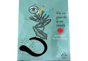 De ce pisicile n-au coada. Antologie de limericks