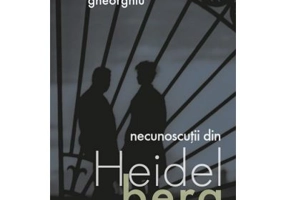 Necunoscutii din Heidelberg - Constantin Virgil Gheorghiu