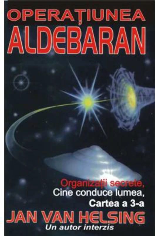 Operatiunea Aldebaran - Jan van Helsing