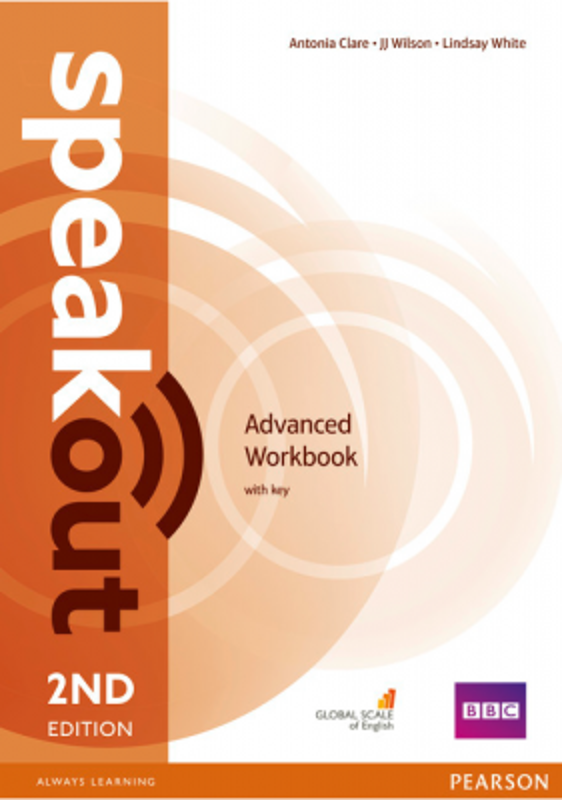 Speakout Advanced 2nd Edition Workbook with Key - Antonia Clare