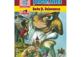 Povesti, povestiri, nuvele - B. S. Delavrancea
