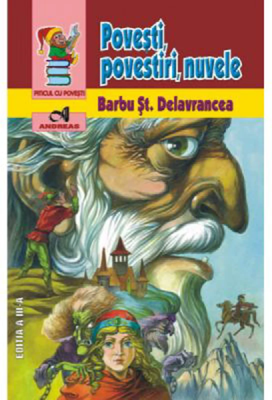 Povesti, povestiri, nuvele - B. S. Delavrancea