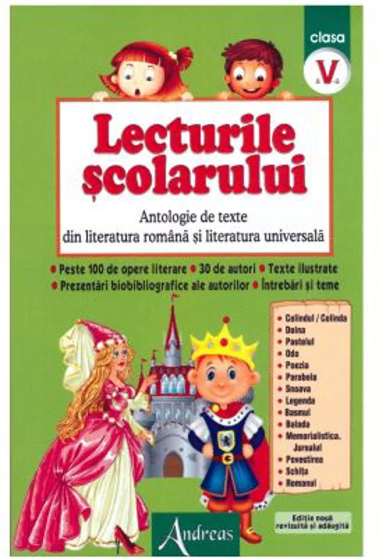 Lecturile scolarului clasa a 5-a. Antologie de texte din literatura romana si universala
