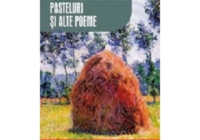 Pasteluri si alte poeme - Vasile Alecsandri