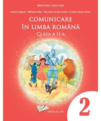 Comunicare in limba romana. Manual clasa a 2-a - Adina Grigore