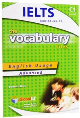 The Vocabulary Files. IELTS C1 Student's Book - Andrew Betsis, Lawrence Mamas