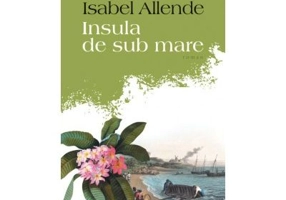 Insula de sub mare - Isabel Allende