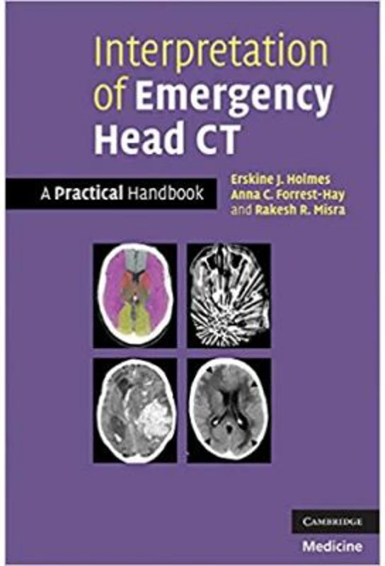 Interpretation of Emergency Head CT: A Practical Handbook