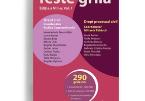 Teste grila. Editia a 8-a. Vol. 1. Drept civil • Drept procesual civil