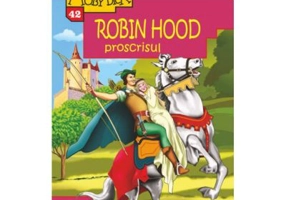 Robin Hood proscrisul - Alexandre Dumas