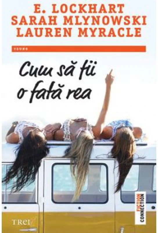 Cum sa fii o fata rea