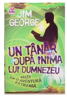 Un tanar dupa inima lui Dumnezeu - Jim George