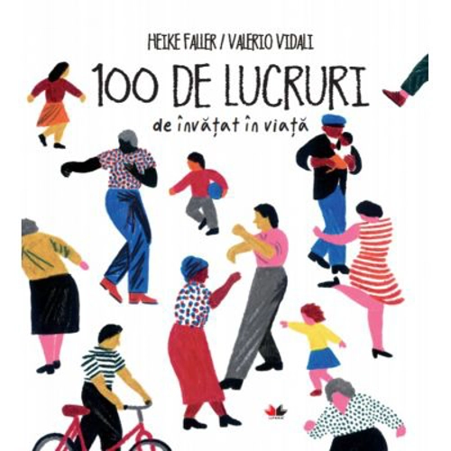 100 de lucruri de invatat in viata - Heike Faller