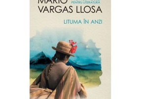 Lituma în Anzi - Mario Vargas Llosa