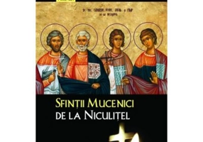Sfintii Mucenici de la Niculitel