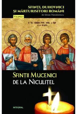 Sfintii Mucenici de la Niculitel