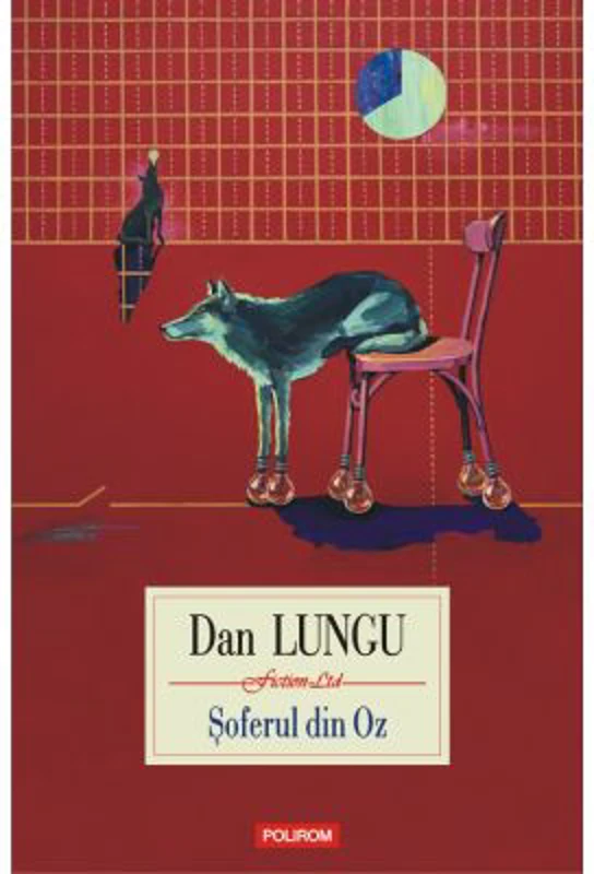 Soferul din Oz - Dan Lungu