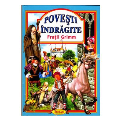 Povesti indragite. (Fratii Grimm)