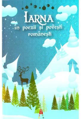 Iarna in poezii si povesti romanesti