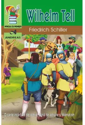 Wilhelm Tell - Friedrich Schiller