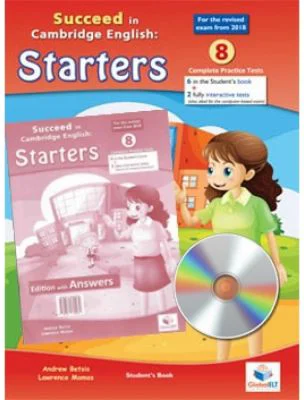 Succeed in Starters. 8 Practice Tests 2018 Format Student's Book with CD and key - Andrew Betsis, Lawrence Mamas