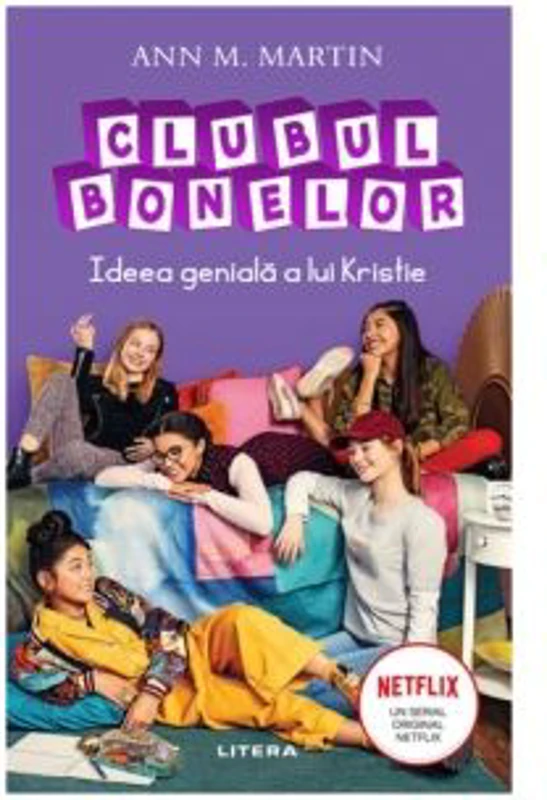 Clubul Bonelor. Ideea geniala a lui Kristie