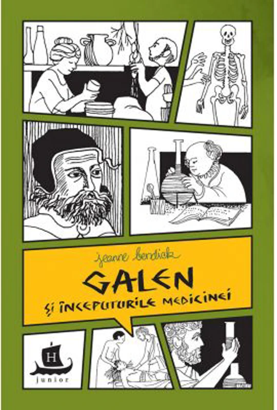 Galen si inceputurile medicinei. Cu desenele autoarei
