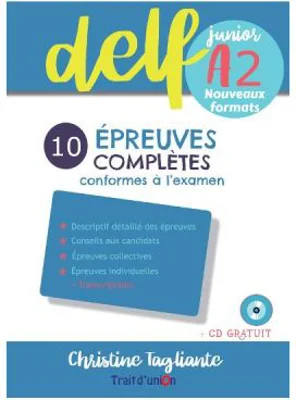 Nouveau DELF junior A2 10 épreuves complètes