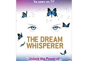The Dream Whisperer. Unlock the Power of Your Dreams - Davina MacKail