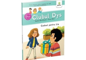 Cadoul pentru Lia. Clubul dislexicilor - Nadine Brun-Cosme