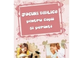 Jocuri biblice pentru copii si parinti
