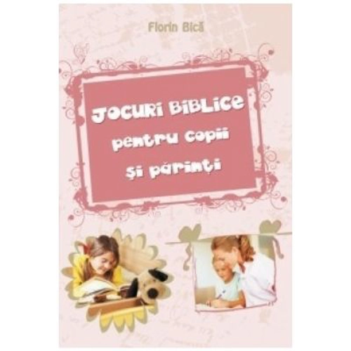 Jocuri biblice pentru copii si parinti