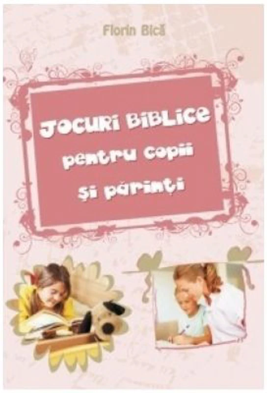 Jocuri biblice pentru copii si parinti