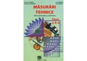 Masurari tehnice. Filiera tehnologica, profil tehnic. Manual pentru clasa a 10-a - Ion Ionescu