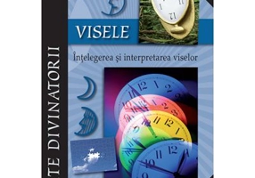Visele. Intelegerea si interpretarea viselor