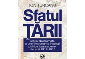 Sfatul Tarii. Istoria institutiei politice basarabene din anii 1917-1918