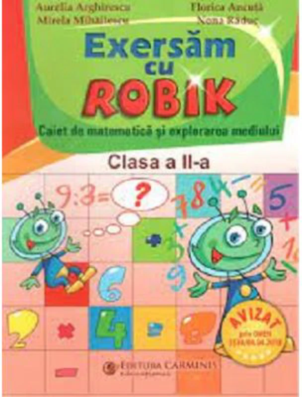 Exersam cu Robik. Caiet de matematica. Clasa a 2-a - Aurelia Arghirescu