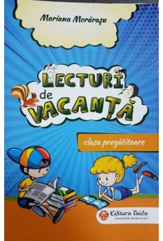 Lecturi de vacanta. Clasa pregatitoare