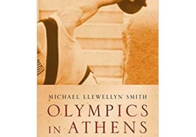 Olympics in Athens 1896. The Invention of the Modern Olympic Games - Michael Llewellyn