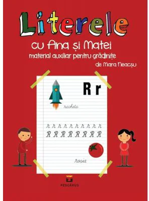 Literele cu Ana si Matei - Mara Neacsu