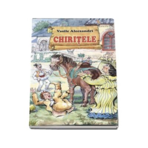 Chiritele (Vasile Alecsandri)