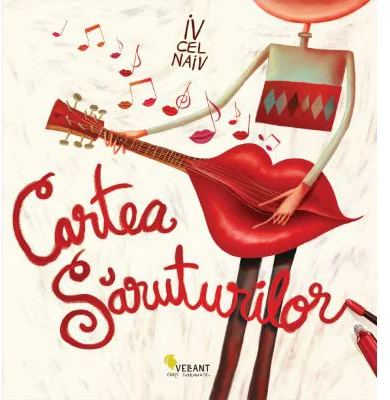 Cartea saruturilor - Iv cel naiv, ilustrate de Vali Petridean