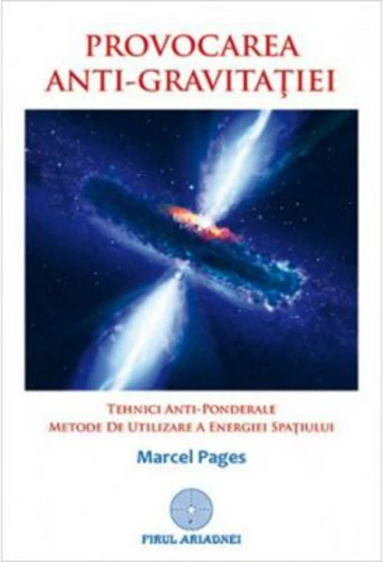 Provocarea anti-gravitatiei - Marcel Pages
