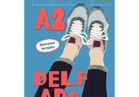 Curs limba Franceza Nouveau DELF ADO A2 livre de l`eleve