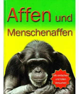Affen und Menschenaffen (Maimutele) - Barbara Taylor