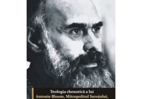 Teologia chenotica a lui Antonie Bloom, Mitropolitul Surojului, din perspectiva antropologica - Pr. Roman Rytsar