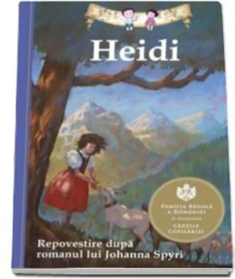 Heidi. Repovestire dupa romanul lui Johanna Spyri - Lisa Church