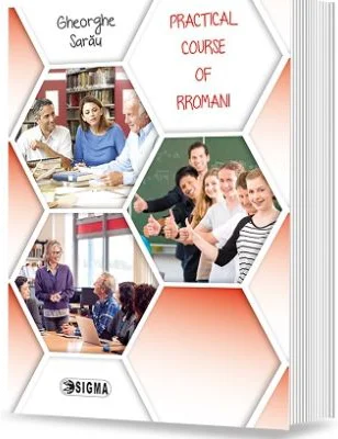 Practical course of rromani - Gheorghe Sarau