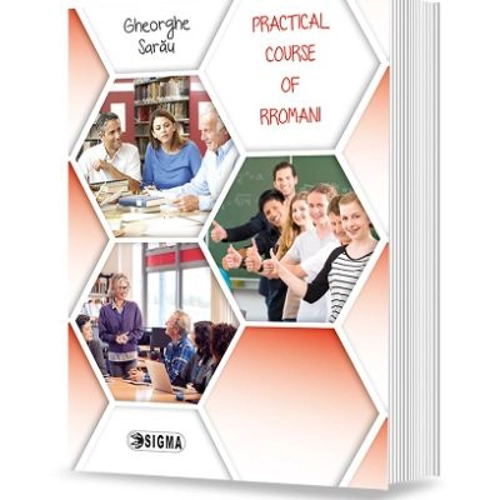 Practical course of rromani - Gheorghe Sarau