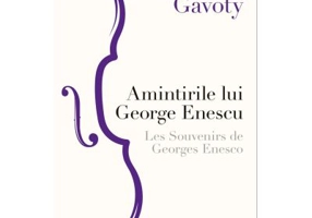 Amintirile lui George Enescu - Bernard Gavoty
